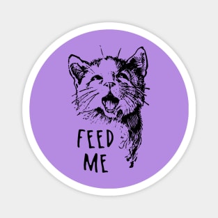 Feed Me Cat Magnet